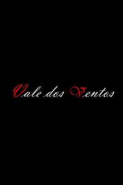 Vale dos Ventos (2018)