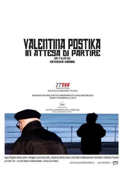 Valentina Postika in attesa di partire (2009) Valentina Postika in attesa di partire (2009)
