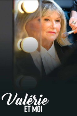 Valérie et moi (2019) Valérie et moi (2019)