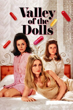 Valley of the Dolls (1967) Valley of the Dolls (1967)