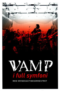 Vamp In Symphony With The Norwegian Radio Orchestra (2006) Vamp In Symphony With The Norwegian Radio Orchestra (2006)