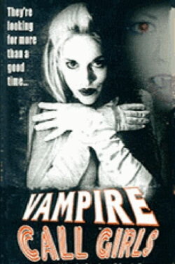 Vampire Call Girls (1998) Vampire Call Girls (1998)