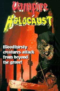 Vampire Holocaust (1997) Vampire Holocaust (1997)