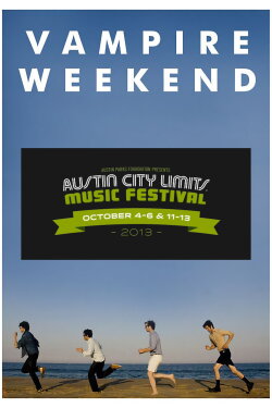 Vampire Weekend: Live at Austin City Limits Festival 2013 (2013) Vampire Weekend: Live at Austin City Limits Festival 2013 (2013)