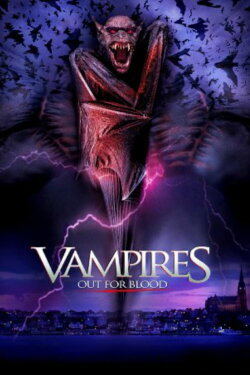 Vampires: Out for Blood (2004)