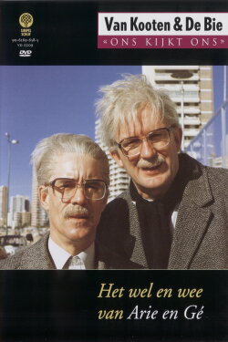 Van Kooten & De Bie: Ons Kijkt Ons 1 - Het Wel en Wee van Arie en Gé (1996) Van Kooten & De Bie: Ons Kijkt Ons 1 - Het Wel en Wee van Arie en Gé (1996)