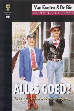Van Kooten & De Bie: Ons Kijkt Ons 2 - Alles Goed? (2003) Van Kooten & De Bie: Ons Kijkt Ons 2 - Alles Goed? (2003)