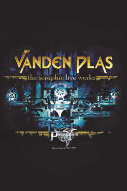 Vanden Plas: The Seraphic Live Works (2017) Vanden Plas: The Seraphic Live Works (2017)