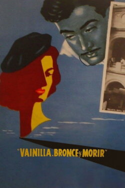Vanilla, Bronze and to Die (1957) Vanilla, Bronze and to Die (1957)