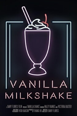 Vanilla Milkshake (2020) Vanilla Milkshake (2020)