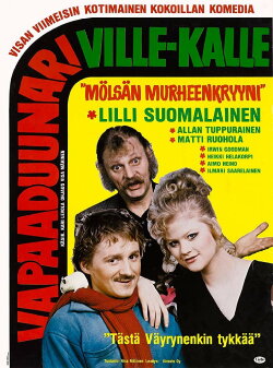 Vapaa duunari Ville-Kalle (1984) Vapaa duunari Ville-Kalle (1984)