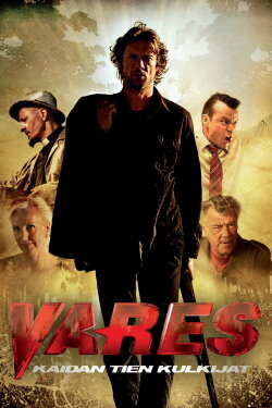 Vares: The Path of the Righteous Men (2012) Vares: The Path of the Righteous Men (2012)
