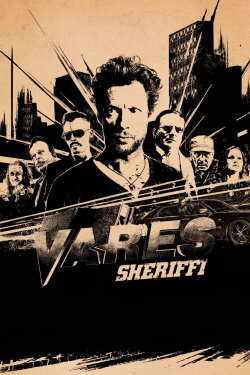 Vares: The Sheriff (2015) Vares: The Sheriff (2015)