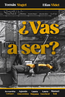 Vas a ser (2022)