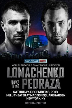 Vasyl Lomachenko vs. Jose Pedraza (2018) Vasyl Lomachenko vs. Jose Pedraza (2018)