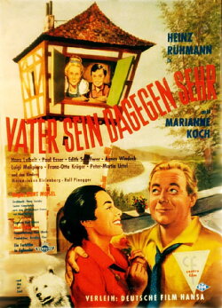 Vater sein dagegen sehr (1957) Vater sein dagegen sehr (1957)