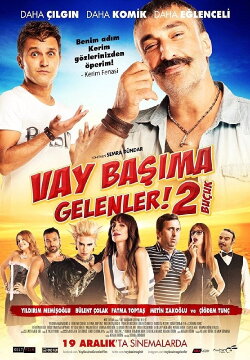 Vay Başıma Gelenler! 2 Buçuk (2014) Vay Başıma Gelenler! 2 Buçuk (2014)