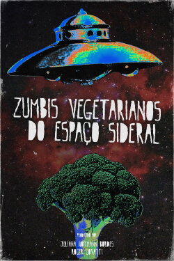 Vegetarian Zombies from Outer Space (2024) Vegetarian Zombies from Outer Space (2024)