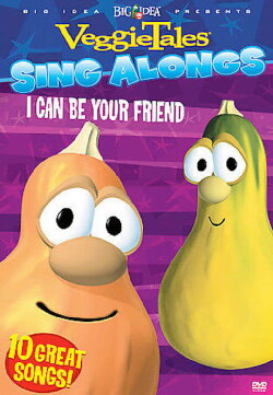 Veggie Tales Sing Alongs: I Can Be Your Friend (2007) Veggie Tales Sing Alongs: I Can Be Your Friend (2007)
