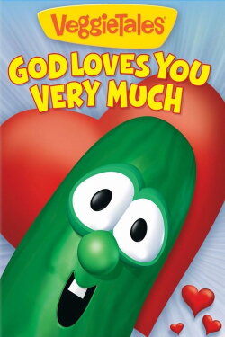 VeggieTales: God Loves You Very Much (2012) VeggieTales: God Loves You Very Much (2012)