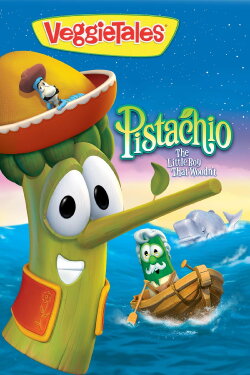 VeggieTales: Pistachio - The Little Boy that Woodn't (2010) VeggieTales: Pistachio - The Little Boy that Woodn't (2010)
