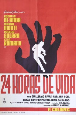 Veinticuatro horas de vida (1969) Veinticuatro horas de vida (1969)