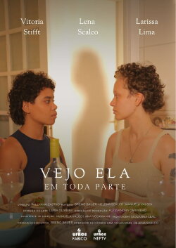 Vejo Ela em Toda Parte (2024) Vejo Ela em Toda Parte (2024)