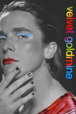 Velvet Goldmine (1998) Velvet Goldmine (1998)