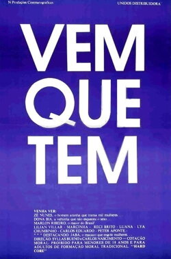 Vem que tem (1985)
