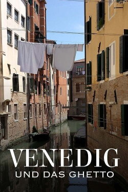 Venedig und das Ghetto (2017) Venedig und das Ghetto (2017)
