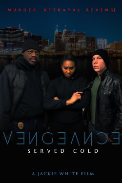 Vengeance Served Cold (2021) Vengeance Served Cold (2021)