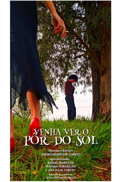 Venha ver o Pôr-do-Sol (2024) Venha ver o Pôr-do-Sol (2024)