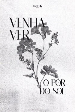 Venha Ver o Pôr do Sol (2022) Venha Ver o Pôr do Sol (2022)