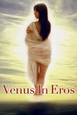 Venus in Eros (2012) Venus in Eros (2012)