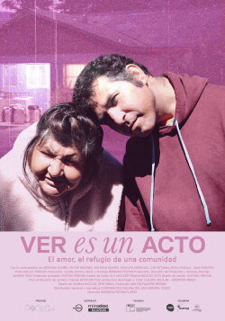Ver es un acto (2022) Ver es un acto (2022)
