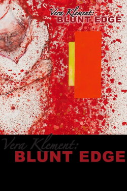 Vera Klement: Blunt Edge (2010) Vera Klement: Blunt Edge (2010)
