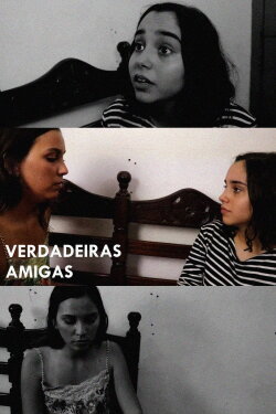 Verdadeiras Amigas (2019) Verdadeiras Amigas (2019)
