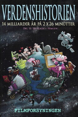 Verdenshistorien - 2. del: En plads i himlen (1994) Verdenshistorien - 2. del: En plads i himlen (1994)