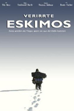 Verirrte Eskimos (2003)