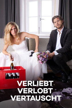 Verliebt, verlobt, vertauscht (2015) Verliebt, verlobt, vertauscht (2015)