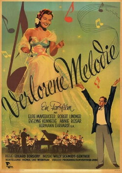 Verlorene Melodie (1952) Verlorene Melodie (1952)
