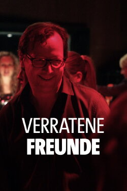 Verratene Freunde (2013)