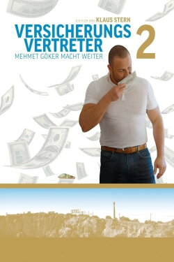 Versicherungsvertreter 2 - Mehmet Göker macht weiter (2015) Versicherungsvertreter 2 - Mehmet Göker macht weiter (2015)