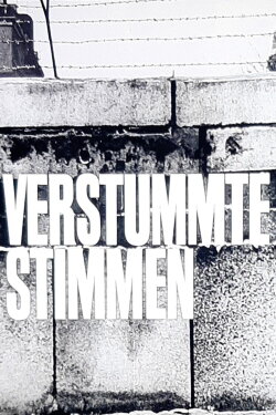 Verstummte Stimmen (1962)