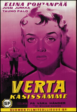 Verta käsissämme (1958) Verta käsissämme (1958)