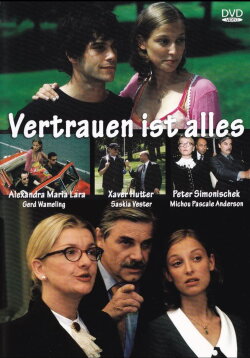 Vertrauen ist alles (2000) Vertrauen ist alles (2000)