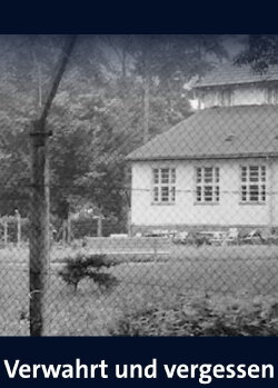 Verwahrt und vergessen? Psychiatrie in der DDR (2022) Verwahrt und vergessen? Psychiatrie in der DDR (2022)