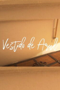 Vestido de Azul (2019)