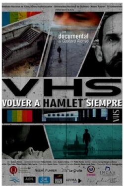 VHS - Volver a Hamlet siempre (2020) VHS - Volver a Hamlet siempre (2020)