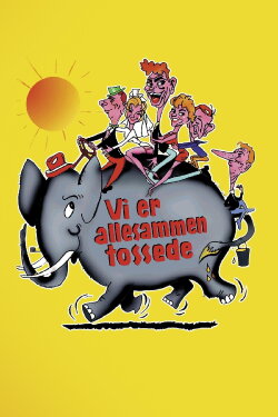 Vi er allesammen tossede (1959) Vi er allesammen tossede (1959)